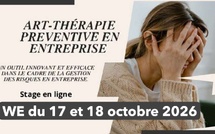 -- Art-thérapie préventive en entreprise -- Stage en VISIO -- week-end 17 et 18 octobre 2026